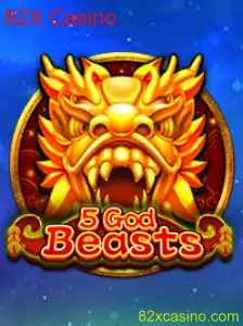 Descubra o Fascinante Mundo do Jogo 5GodBeasts no 82X Casino