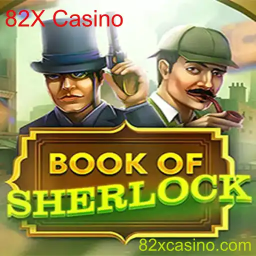 Explorando o Mundo do Jogo BookOfSherlock no 82X Casino