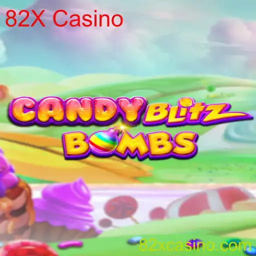 CandyBlitzBombs: Uma Nova Sensação no 82X Casino